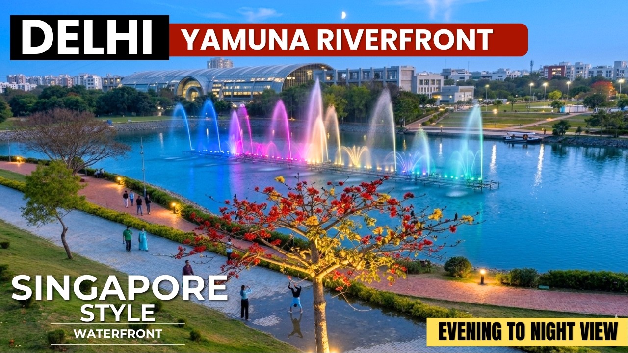 Delhi OR Singapore? Stunning Yamuna Riverfront Will Surprise You! World-Class Transformation 