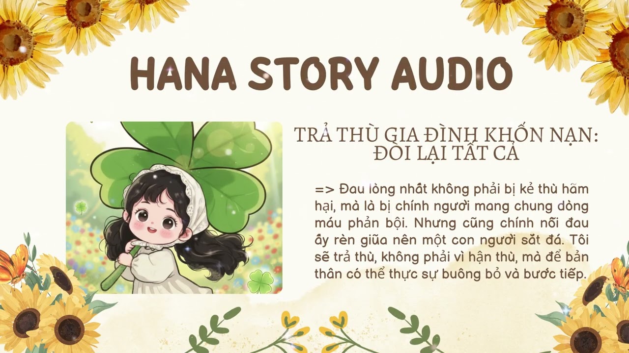 [Truyện Audio] Trả Thù Gia Đình Khốn Nạn: Đòi Lại Tất Cả | Hana Story Audio