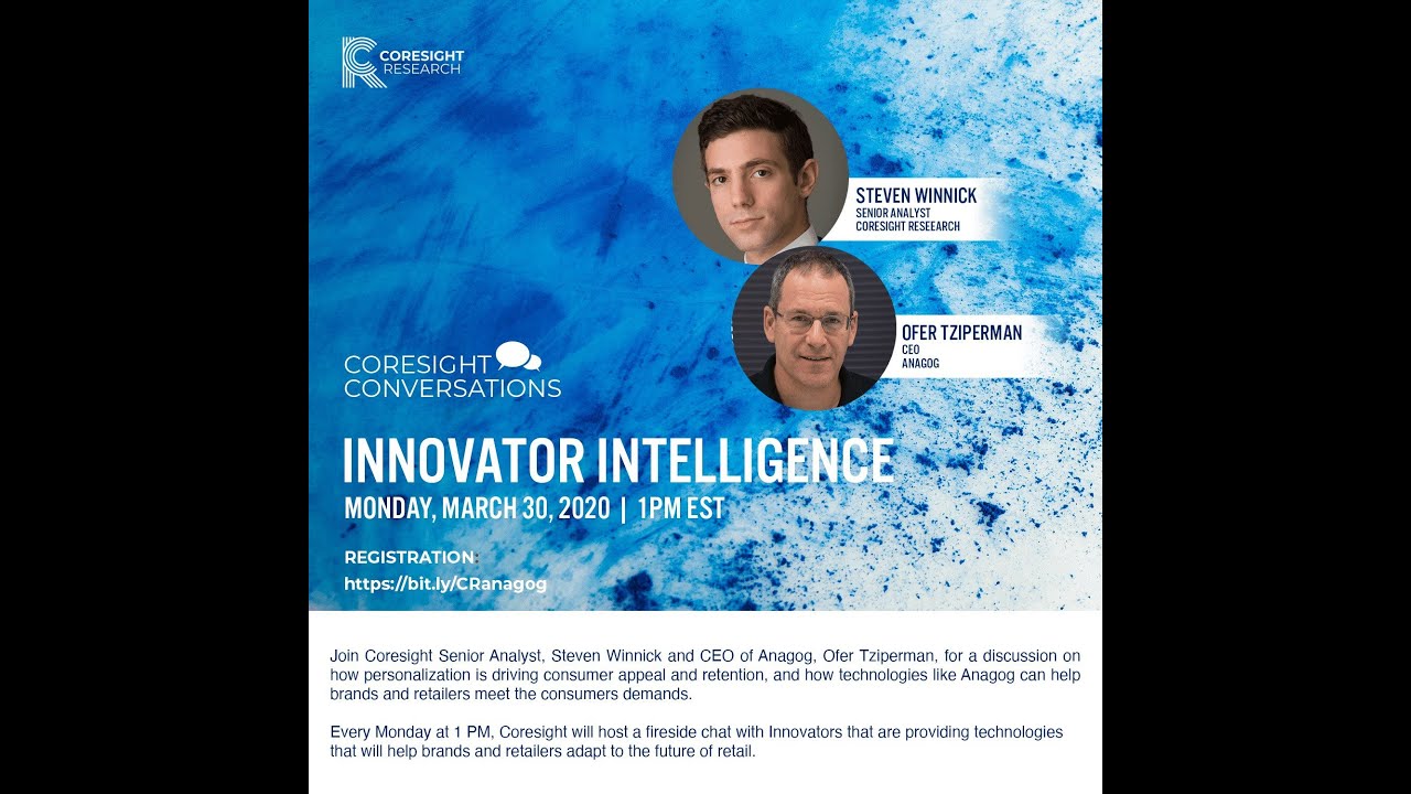 Coresight Conversations: Innovator Intelligence with Ofer Tziperman, CEO, Anagog 03 30 2020