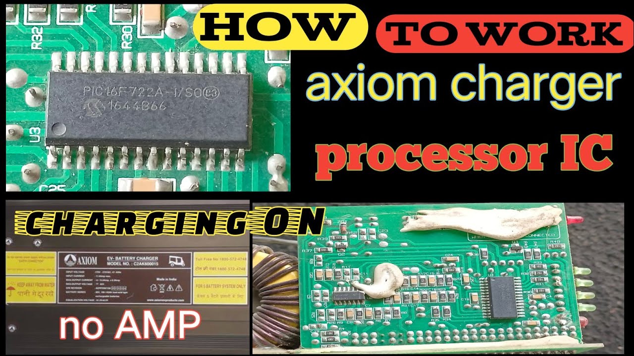 how to work processor IC axiom charger repair, persentage led no glow,relay on nahi ho rahi