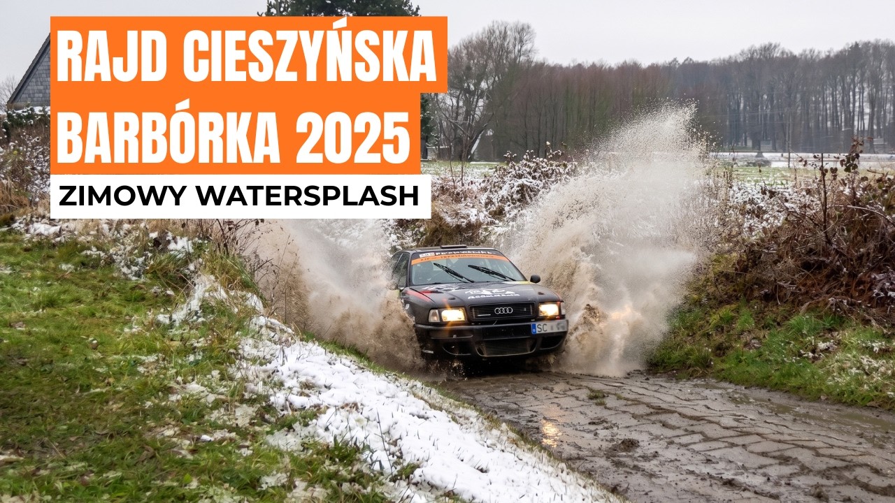 Watersplash z dwóch ujęć | Rajd Cieszyńska Barbórka 2025