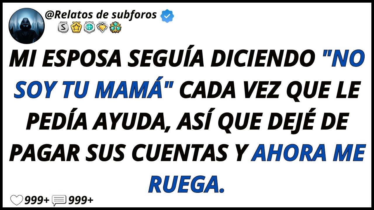 Mi Esposa Seguía Diciendo 