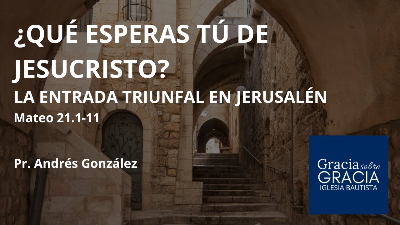 ¿QUÉ ESPERAS TÚ DE JESUCRISTO? #sermon #jesus #bautistasreformados