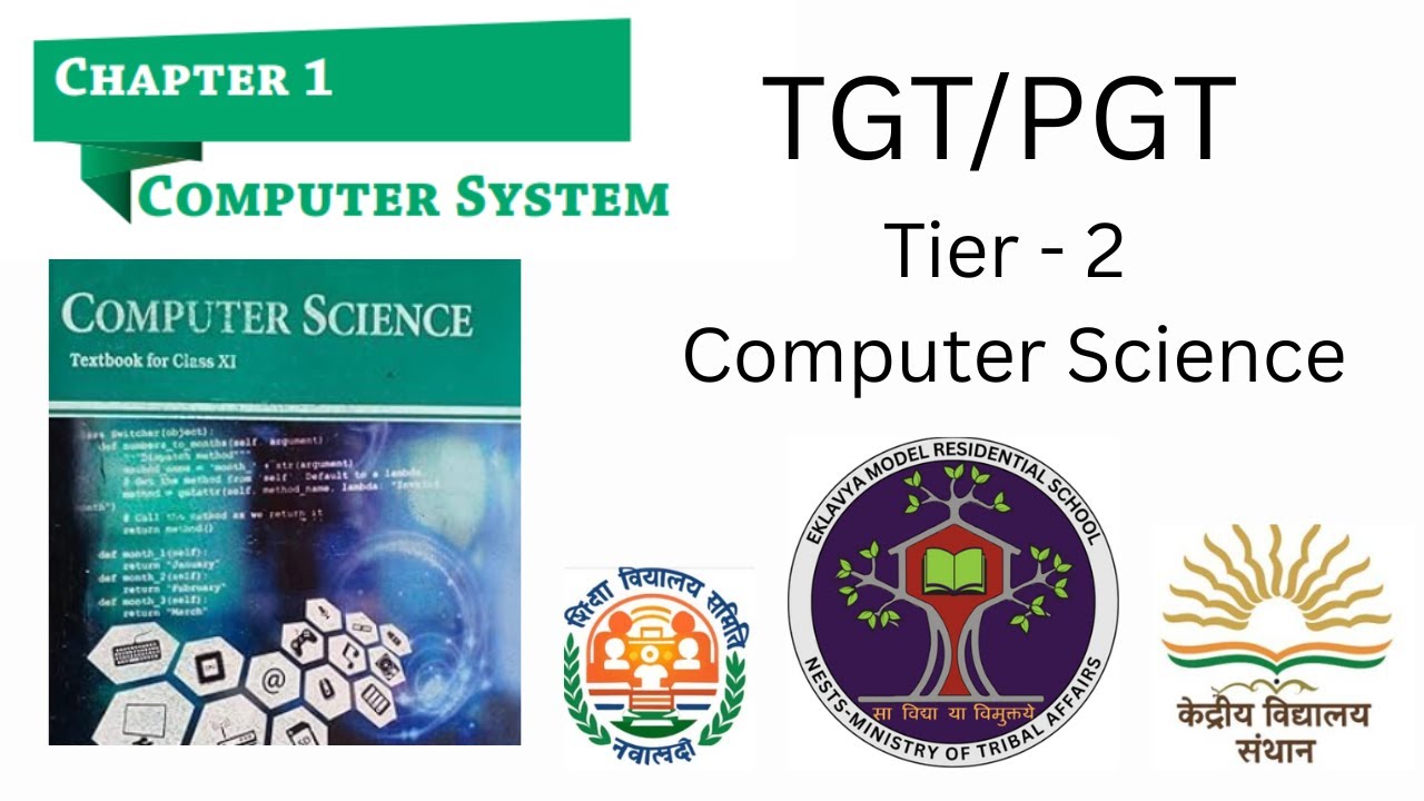 1. Computer System Organization | EMRS / KVS / NVS Tier-2 EXAM | NCERT One-Shot