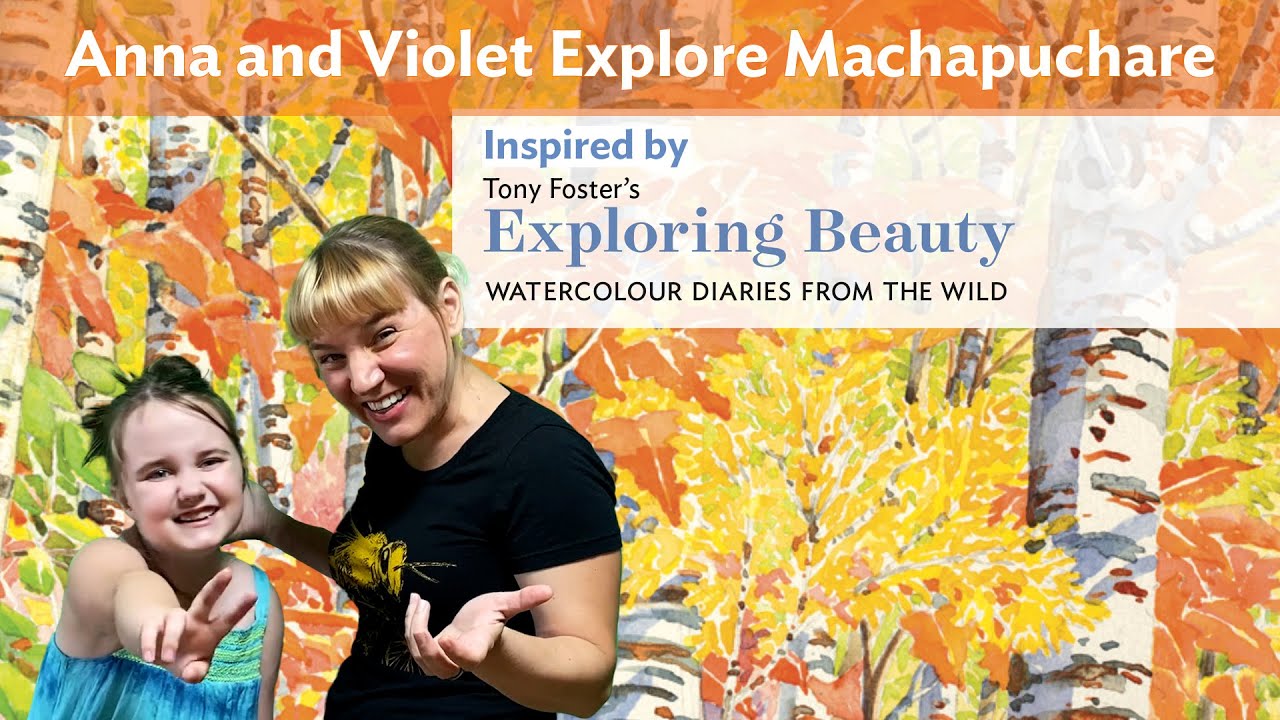 Ep.  12 Anna and Violet Explore Machapuchare