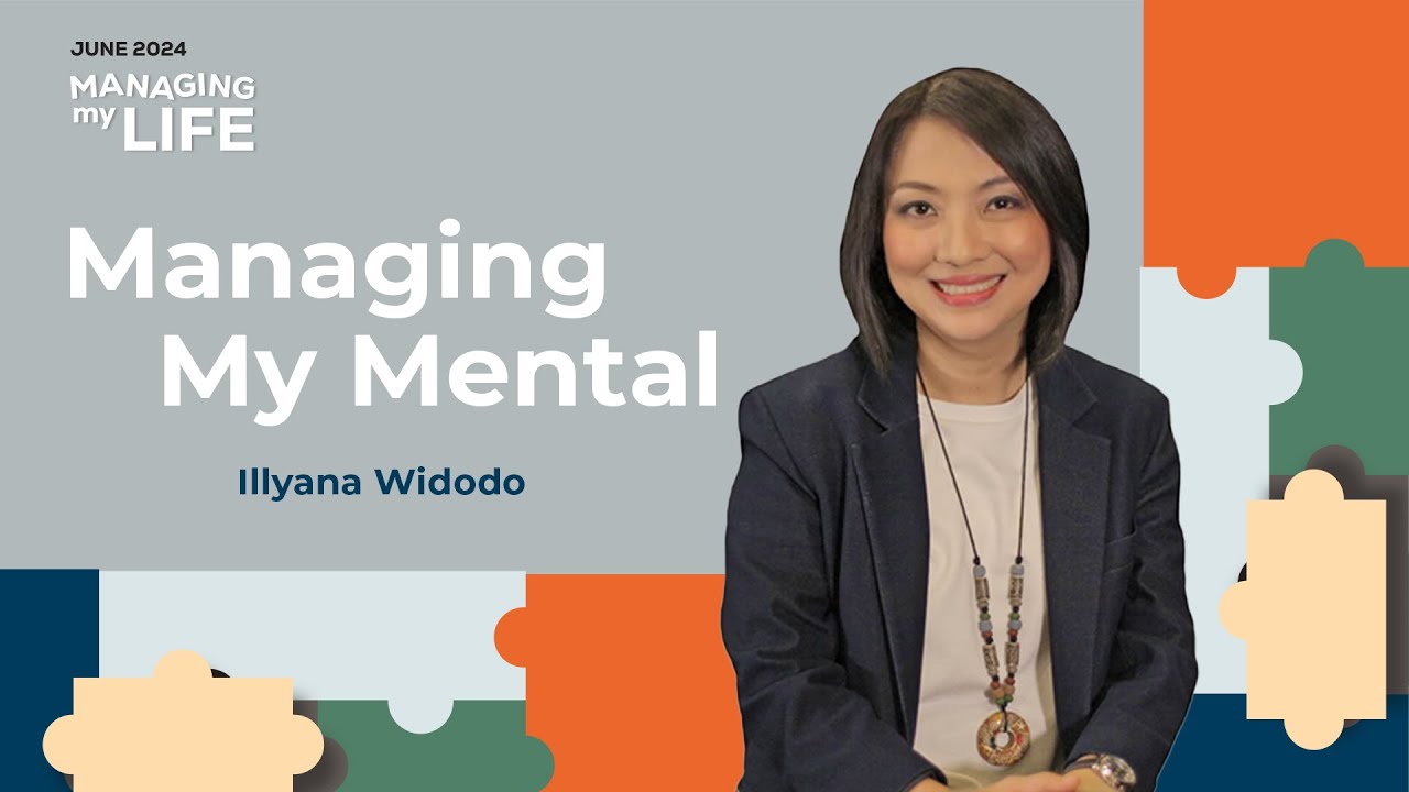 Managing My Mental - Illyana Widodo (CLCC Sunday Service 16 Juni 2024)