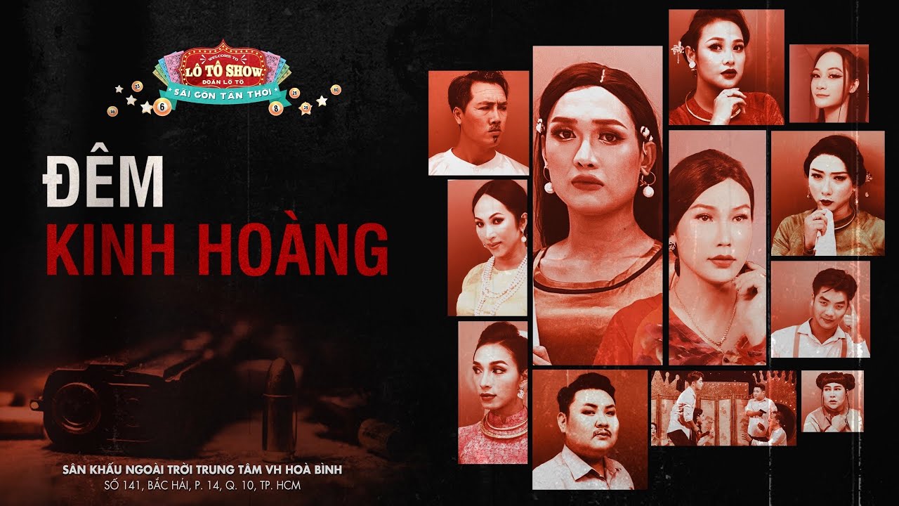 KỊCH ĐÊM KINH HOÀNG | CHENCO, LỘ LỘ, TRANG TUYỀN, HOÀ THUẬN, TIÊU MINH PHỤNG
