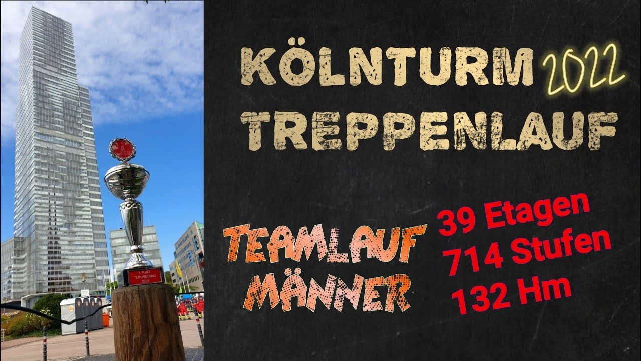 KölnTurm Treppenlauf 2022 | Teamlauf Männer | Insta360 One X