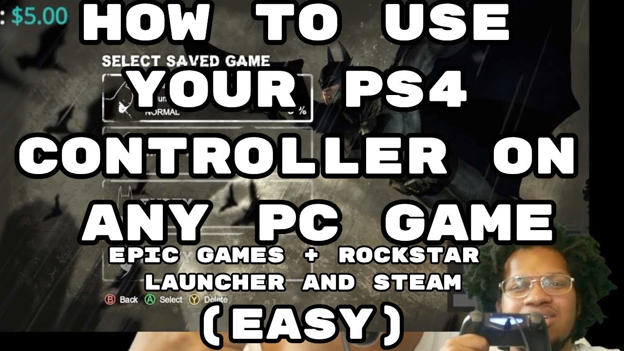 HOW TO USE YOUR PS4 CONTROLLER ON ANY PC GAME  (EASY) STEAM+ EPIC GAMES LAUNCHER AND ROCKSTAR