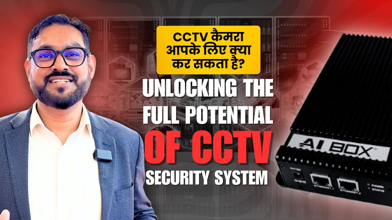 Latest CCTV Camera Technology Using AI Anaytics and Advance Features for Better Security