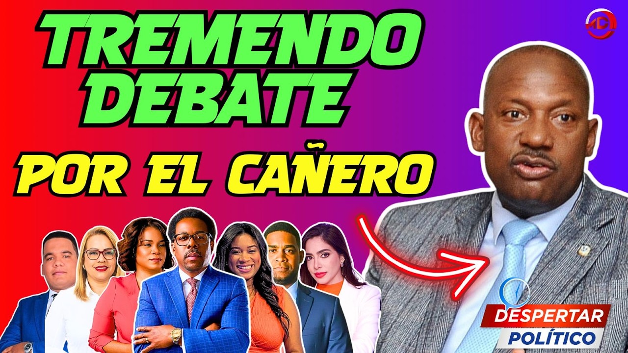 ¡TREMENDO DEBATE POR EL CAÑERO!