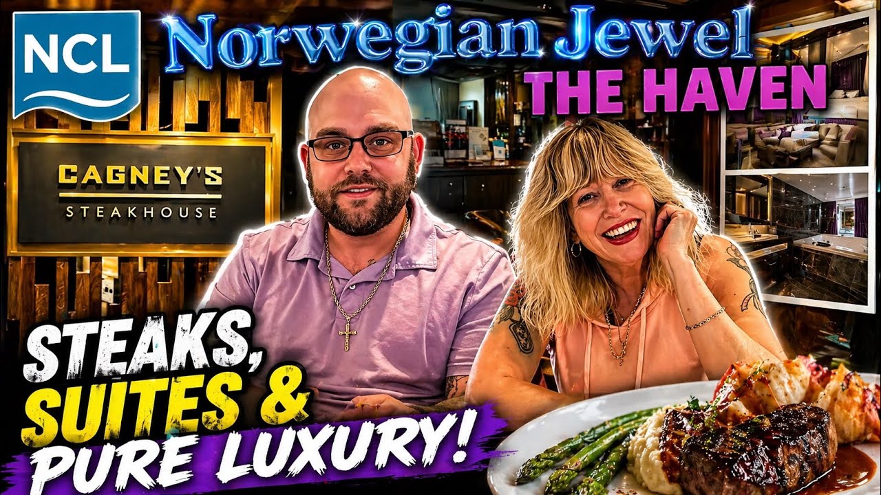 Norwegian Jewel: Cagney’s Steakhouse & The Luxurious Haven Suite Experience