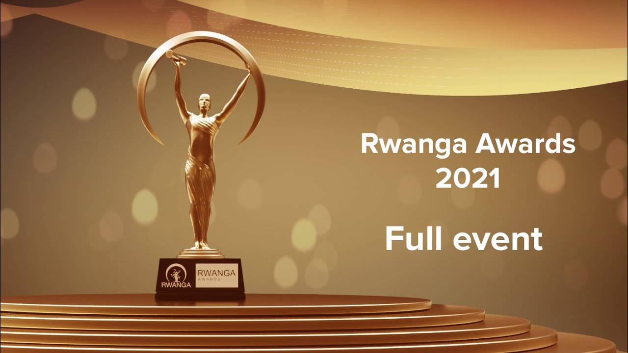 Full Event Rwanga Awards 2021