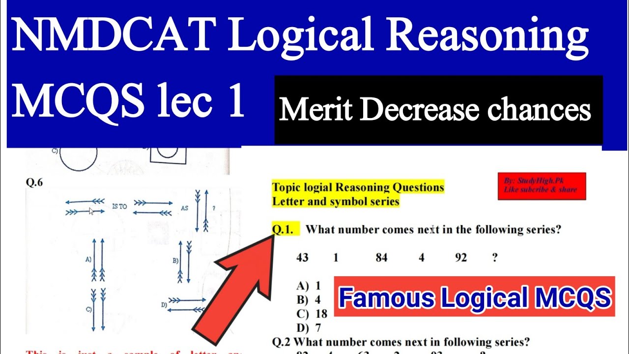 MDCAT Logical MCQS lec 1-Merit Decreasing MCQS-PMC NMDCAT Latest-MDCAT 2021