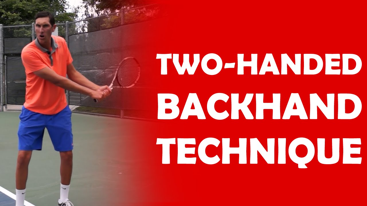 Two-Handed Backhand Technique | BACKHAND TECHNIQUE