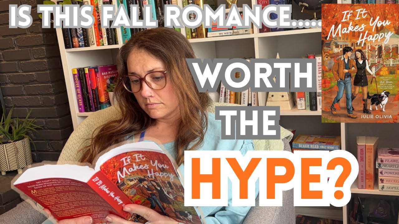 If It Makes You Happy by Julie Olivia | Fall Romance Book Review & Reading Vlog 🍂💕