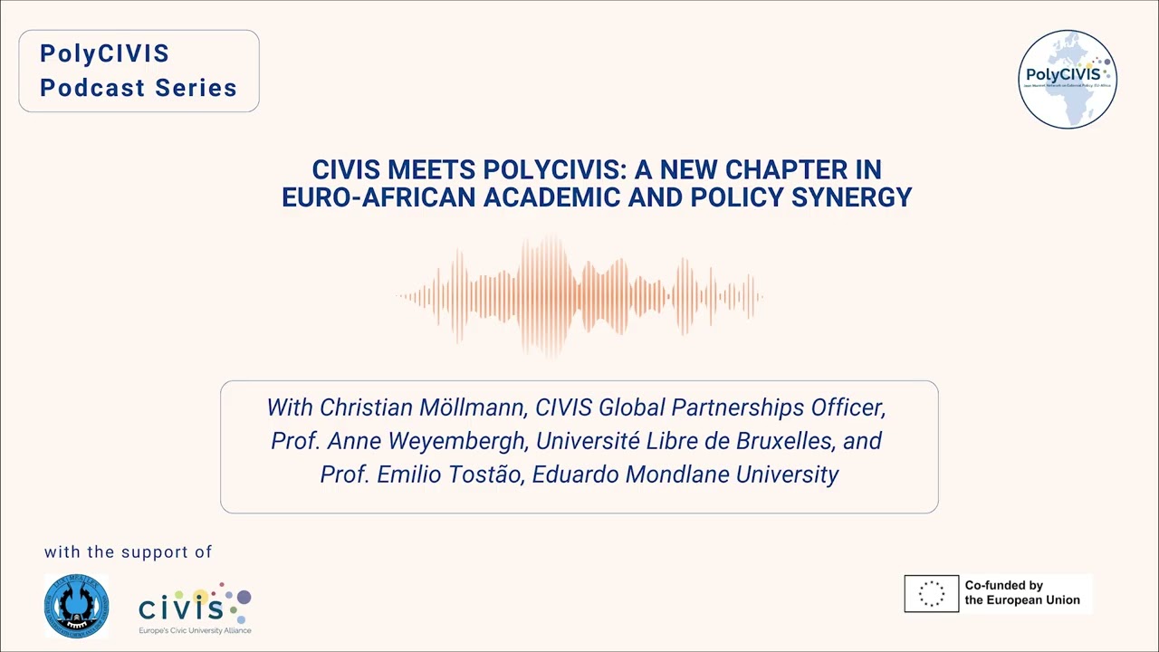 CIVIS Meets PolyCIVIS: A New Chapter in Euro-African Academic and Policy Synergy
