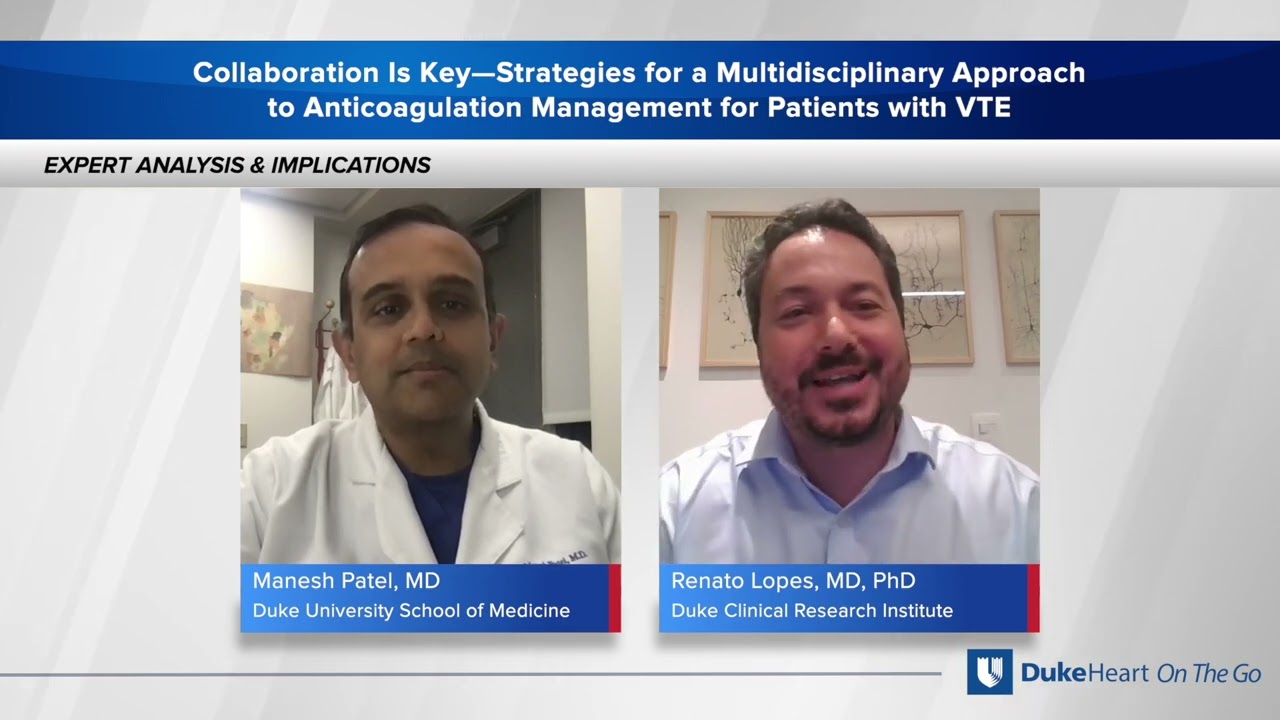 Strategies for a Multidisciplinary Approach to Anticoagulation Management with VTE