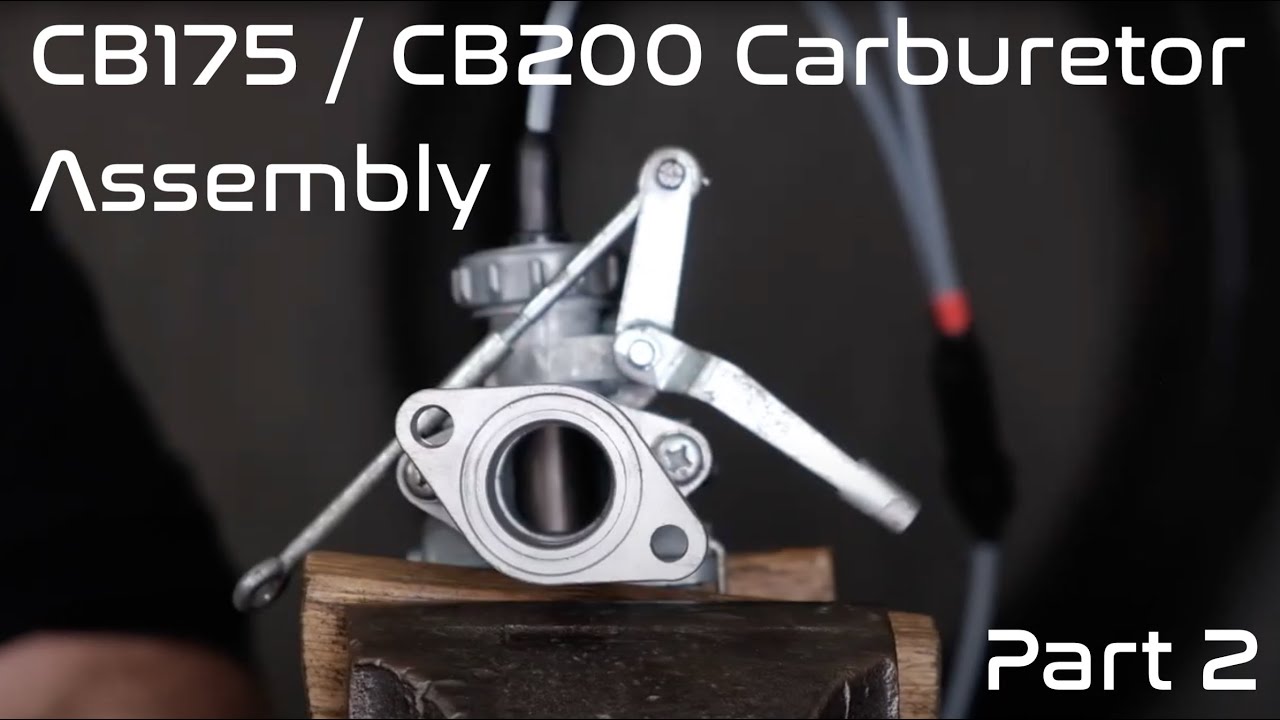 How to Assemble the CB175 / CL175 / SL175 / CB200 / CL200 Keihin Carburetors - Part 2