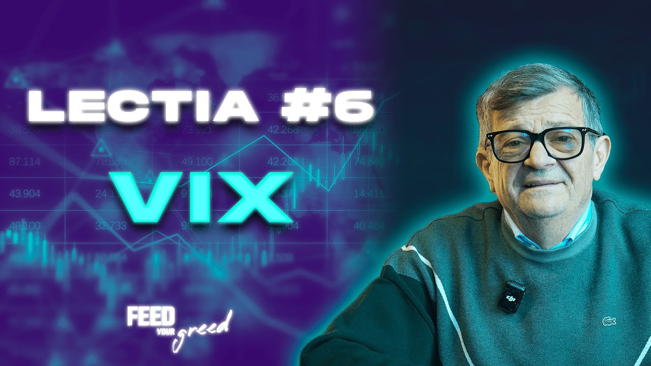Lectia VI - Despre VIX