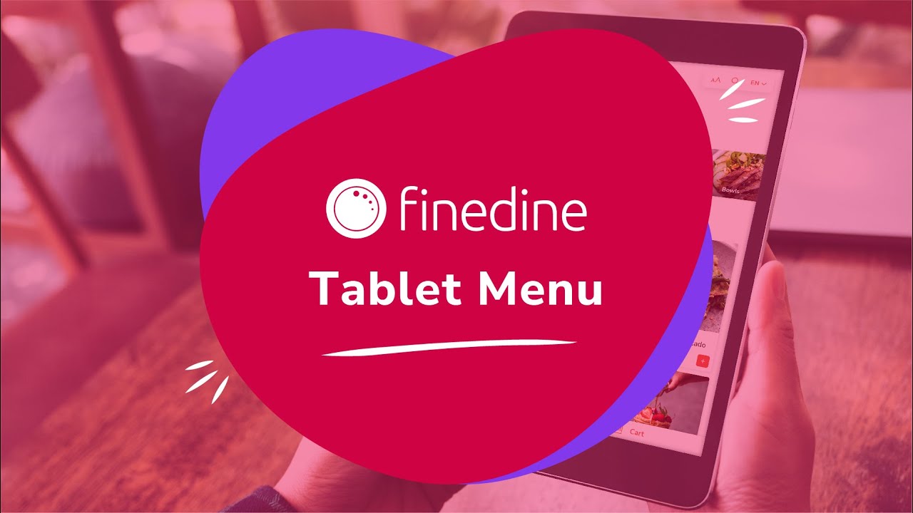FineDine Introduces Interactive Tablet Menu For Elevated Dining