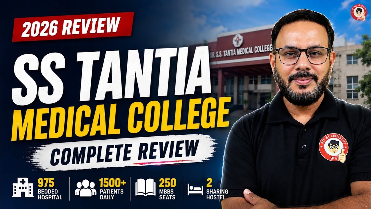 Dr SS Tantia Medical College Review 2026 | Fees, Cutoff, Patient Load, Hostel & MBBS Reality