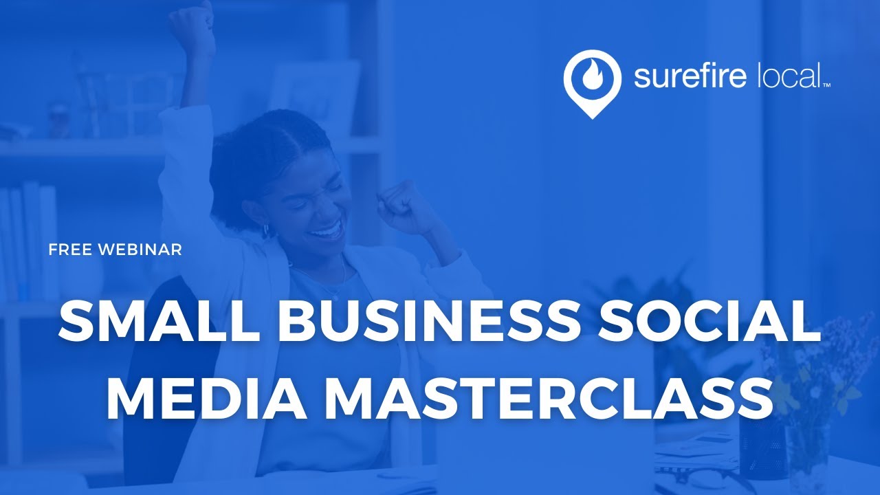 Small Business Social Media Masterclass