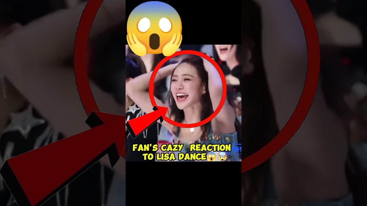 omg... fan's crazy reaction to Lisa dance🤯😱 #blackpink #shortsfeed #kpop