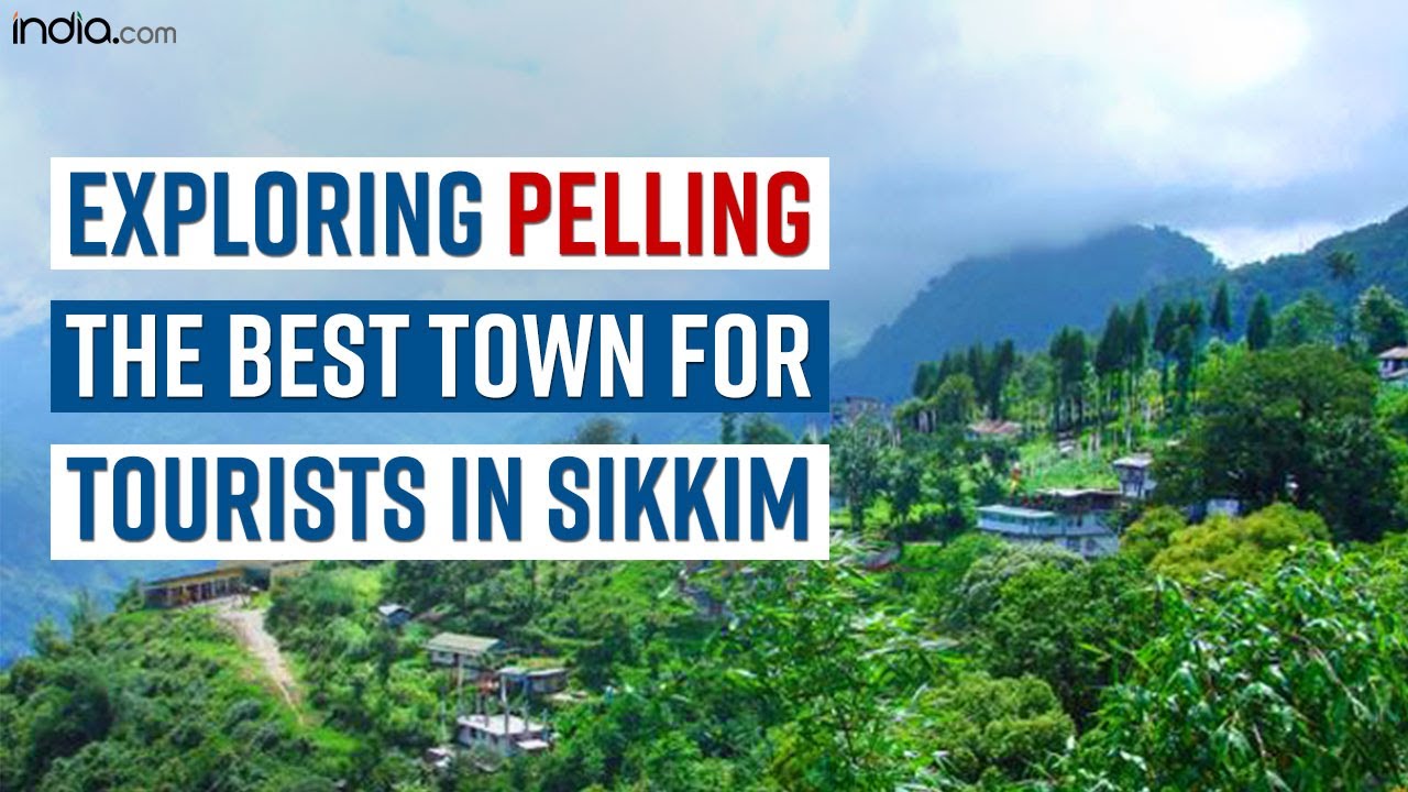 Pelling Tourism Video: Planning A Trip To Sikkim? Don&rsquo;t Forget To Visit The Mesmerizing Town Pelling