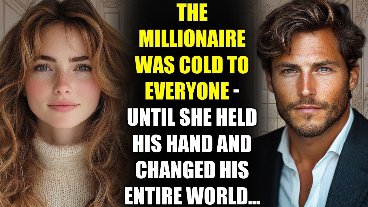 The MILLIONAIRE Was Cold to Everyone - Until She Held His Hand and Changed His Entire World…