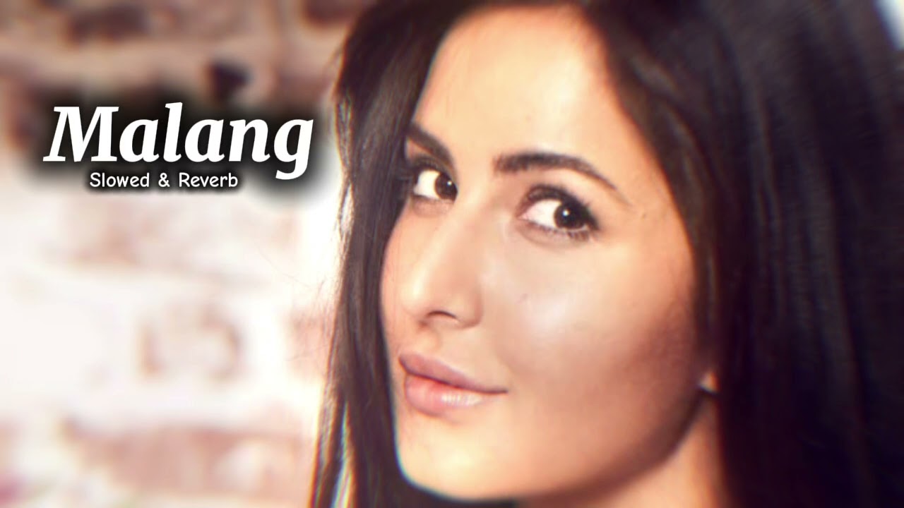 Malang Song Lofi song | Aamir Khan, Katrina Kaif | Siddharth Mahadevan, ShilpaRao, Pritam, Sameer