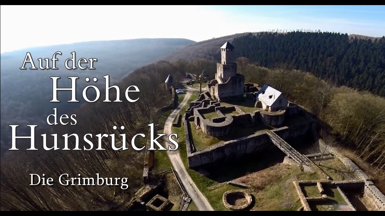Auf der Höhe des Hunsrücks - Die Grimburg