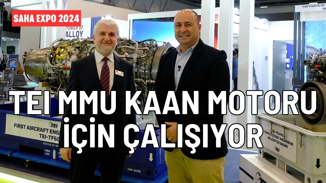 TEI, KAAN'ın motoru için çalışıyor #tei @SAHA EXPO #sahaexpo