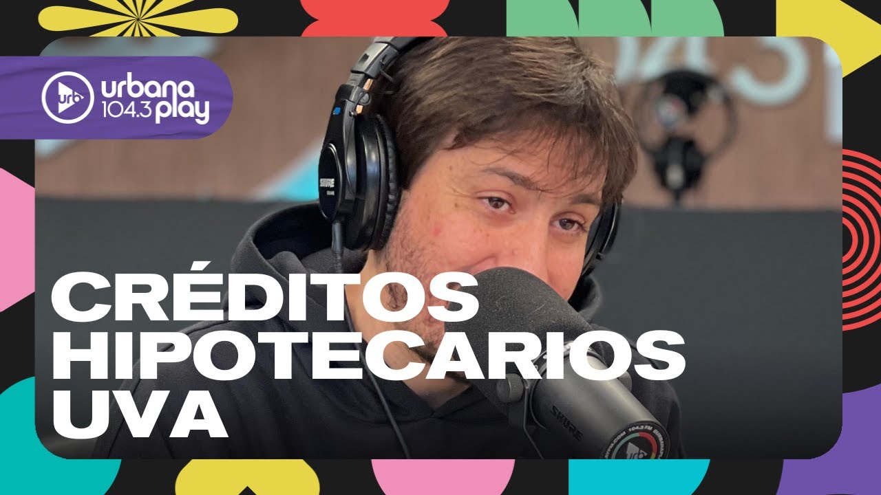 Oportunidades y riesgos del boom de los créditos UVA: Jairo Straccia en #Perros2024