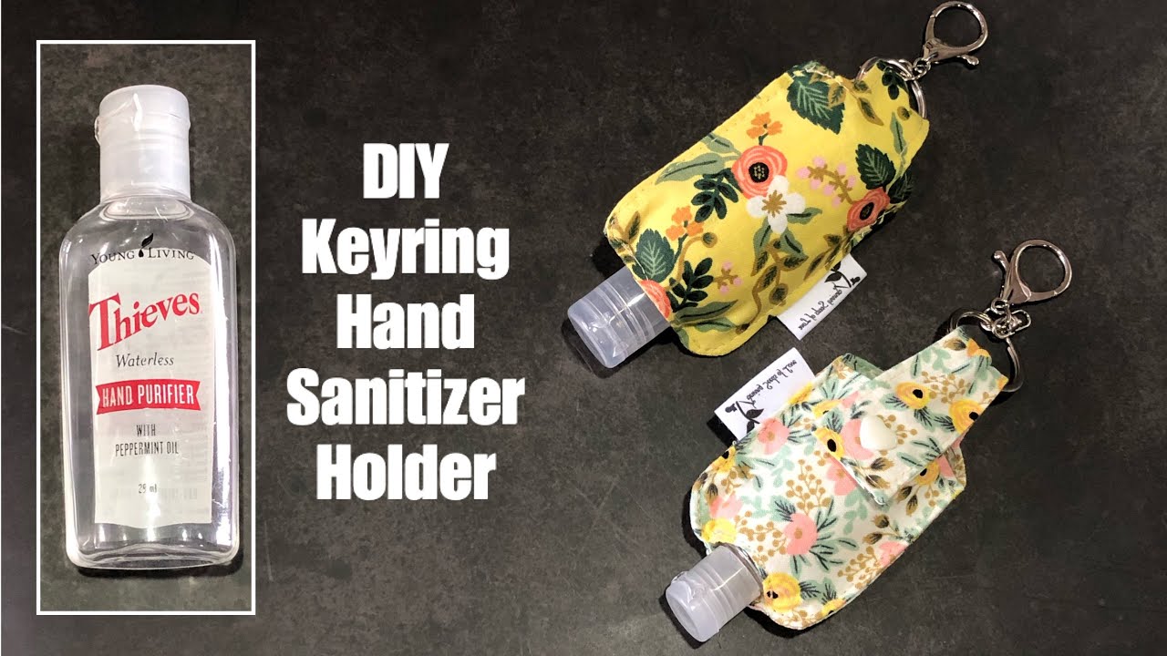 DIY Keyring Hand Sanitizer Holder Pattern (For Dettol or Young Living Thieves Hand Purifier)
