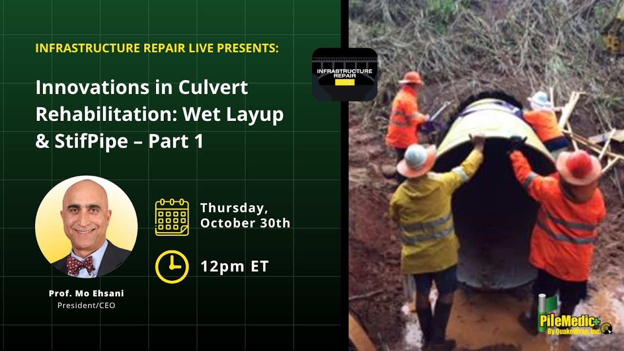 S3:E6 Innovations in Culvert Rehabilitation: Wet Layup & StifPipe® - Part 1