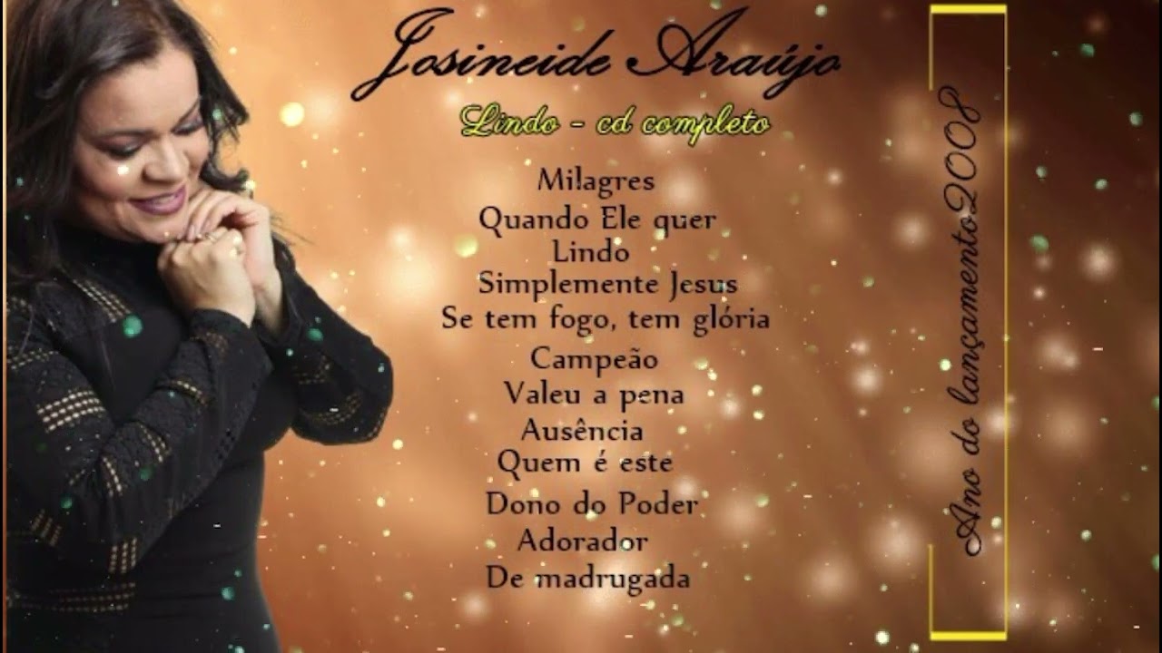 LINDO -  CD COMPLETO -  Josineide Araújo