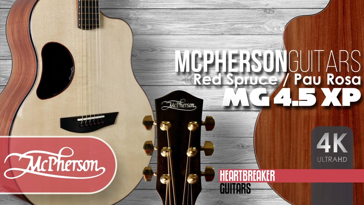 McPherson MG 4.5 XP with Adirondack Spruce over Pau Rosa
