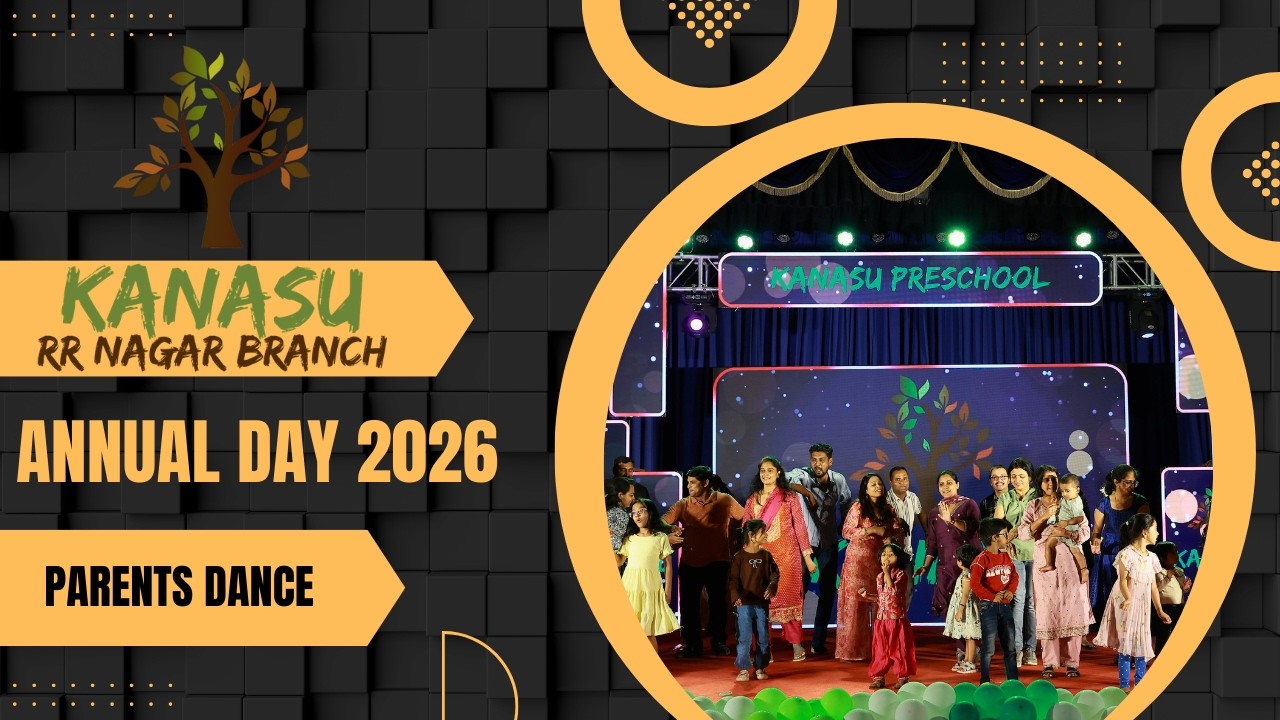 Kanasu Preschool & Daycare | Parents Dance | 2026