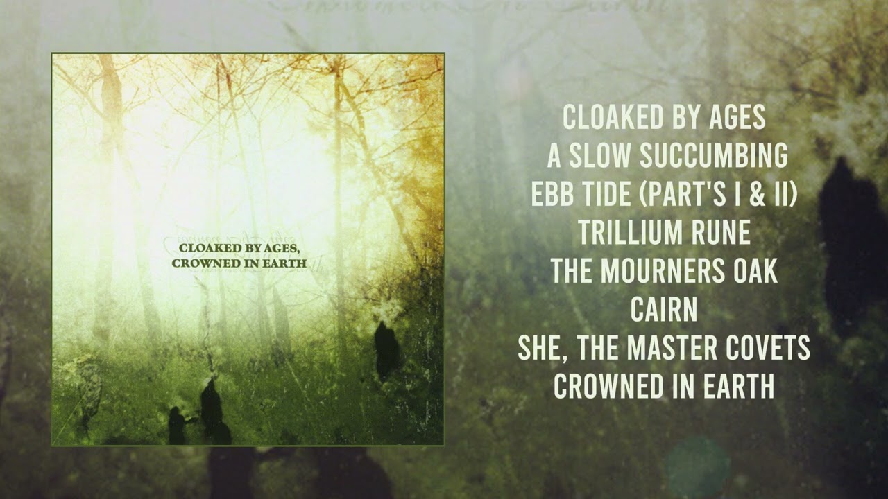 Morgion &ndash; Cloaked by Ages, Crowned in Earth (2004) [Full Album]
