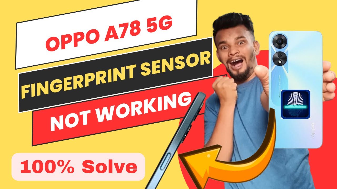 Oppo A78 5G Fingerprint Sensor Not Working | How To Fix Fingerprint Not Working on Oppo A78 5G