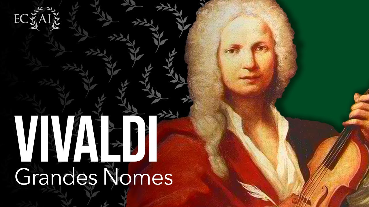 VIVALDI: grandes nomes