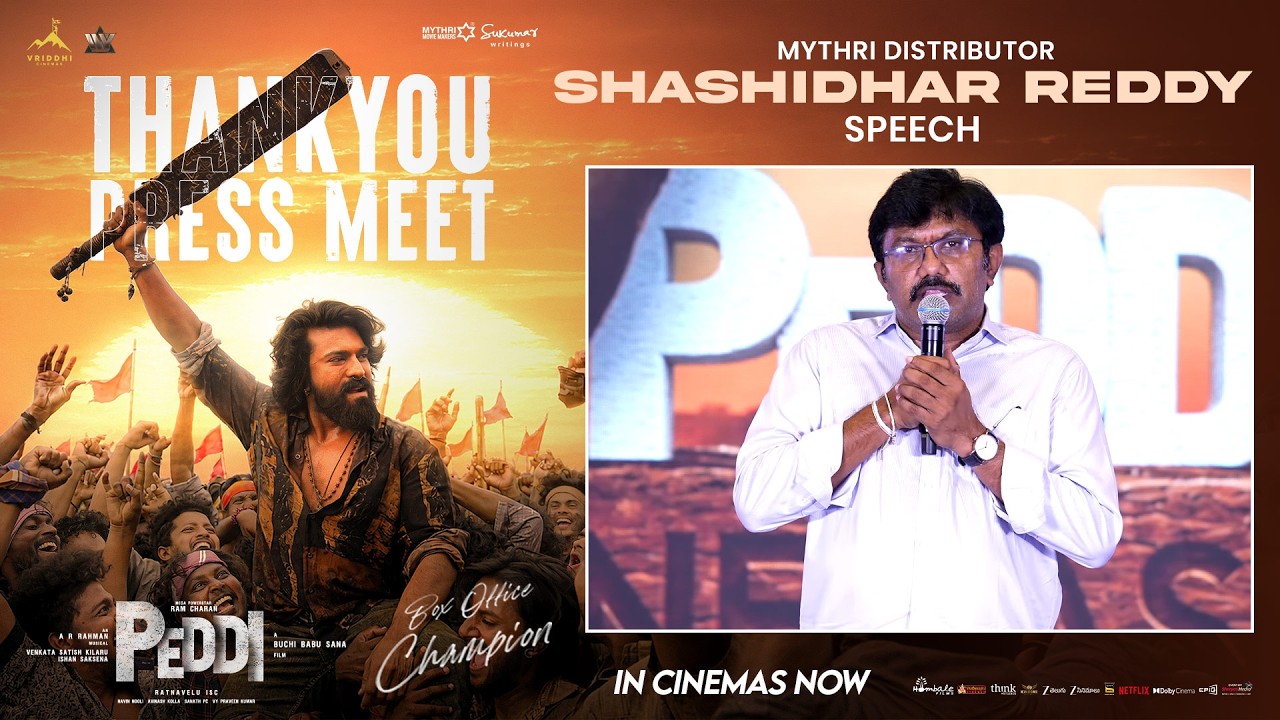 Mythri Distributor Shashidhar Reddy Speech at Peddi Box Office Champion Thank you, Press Meet