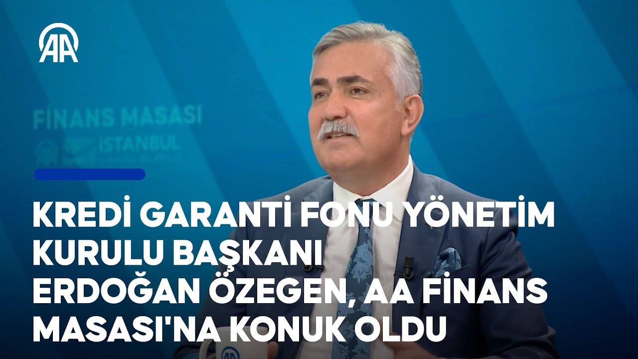 Kredi Garanti Fonu Yönetim Kurulu Başkanı Erdoğan Özegen, AA Finans Masası'na konuk oldu