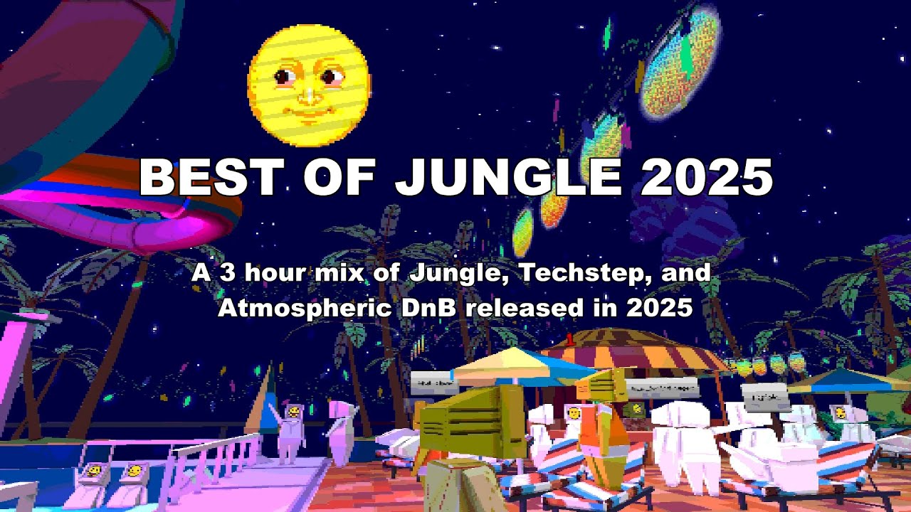 Best of Jungle 2025 | 3 hour mix of Jungle, Techstep, and Ambient DnB released in 2025