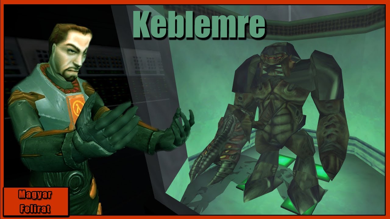 Komplexebb kompleszum - Half Life - 2.rész - Magyar felirat