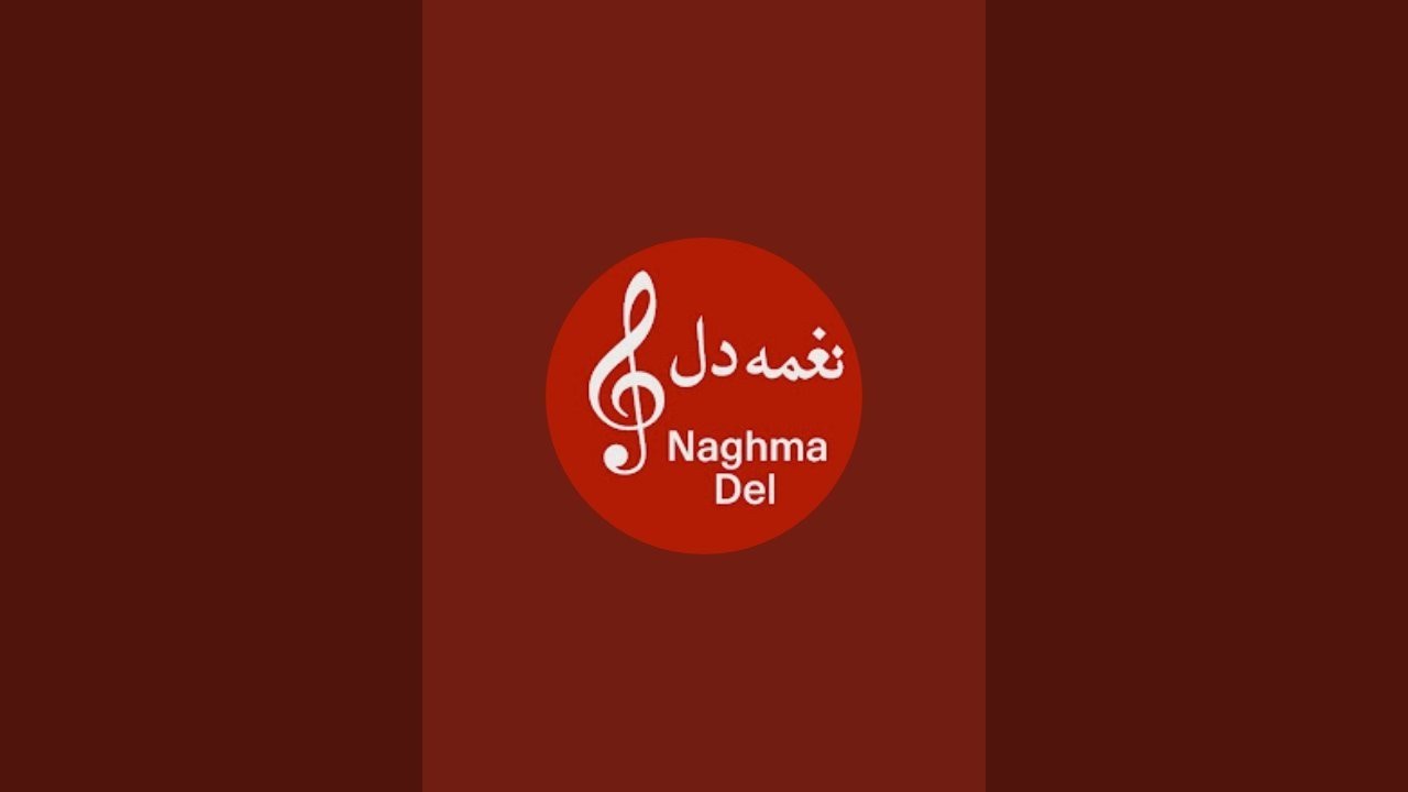 Naghma Del | نغمه دل  درحال پخش است!