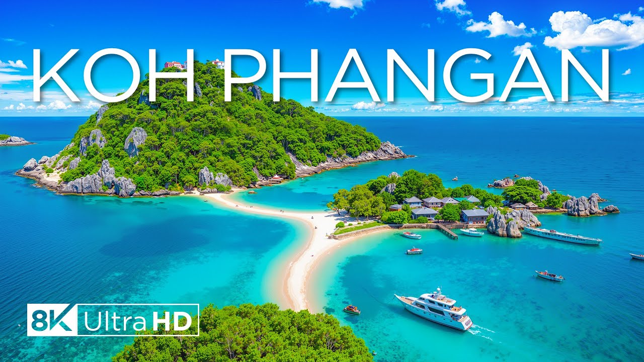 Koh Phangan 8K &ndash; Discover Thailand&rsquo;s Island Paradise of Beaches, Jungles & Sunsets