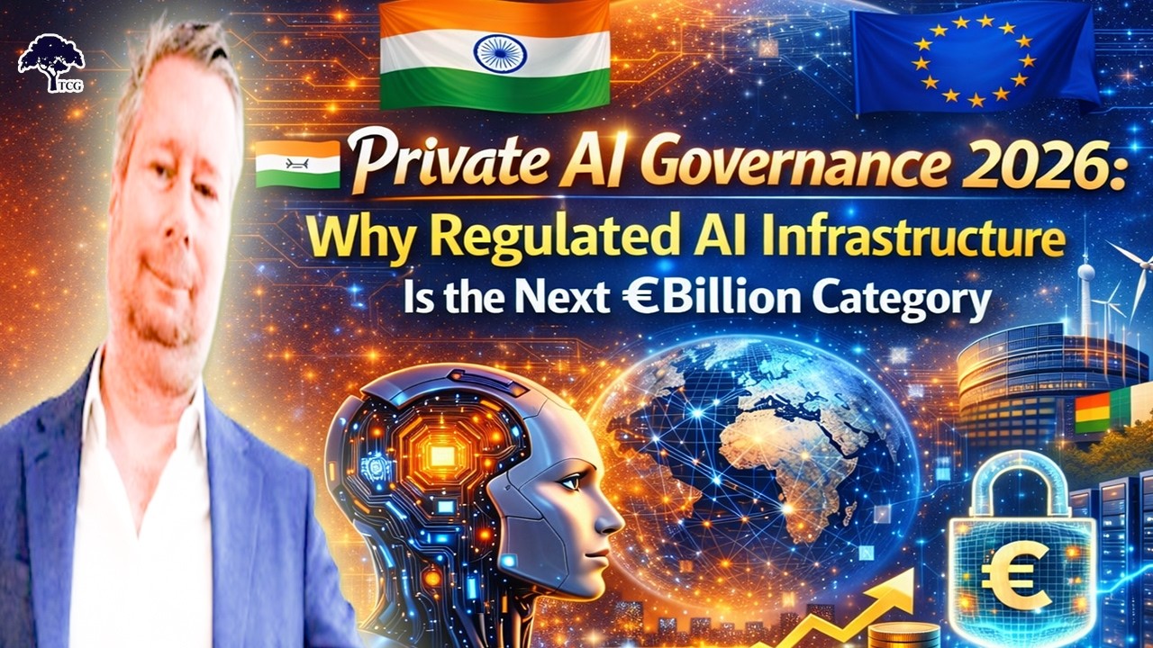 🎣 🇮🇳🇪🇺 Private AI Governance 2026: Why Regulated AI Infrastructure Is the Next €Billion Category