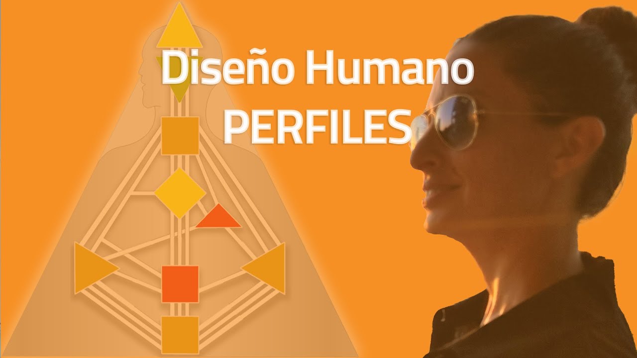 🧑‍🌾👨‍🎤🧑‍🚒🕵️‍♂️ Perfiles  en Diseño Humano 👲🕺🤴 Qué son y por qué es tan importante conocer el tuyo❓⚠️